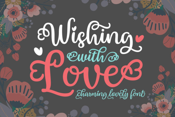 Discovering the Elegance of Wishing with Love: A Script That Inspires