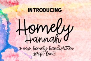 Homely Hannah: A Warm Script Typeface That Brings Organic Charm to Modern Design