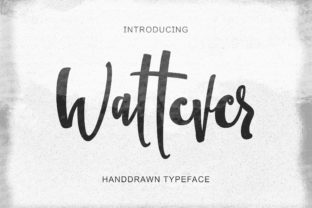Wattever: The Handwritten Script That Rewards Thoughtful Design Choices
