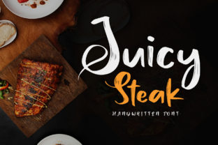 Why Juicy Steak Is the Handwritten Script Font Every Designer Needs to Know About